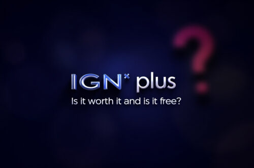 Ign plus : vaut-il le coup et est-il gratuit ?